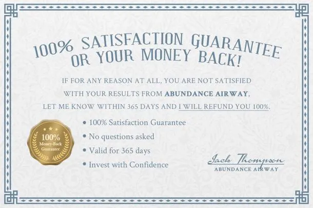 abundance airway 365 days 100% money back guarantee